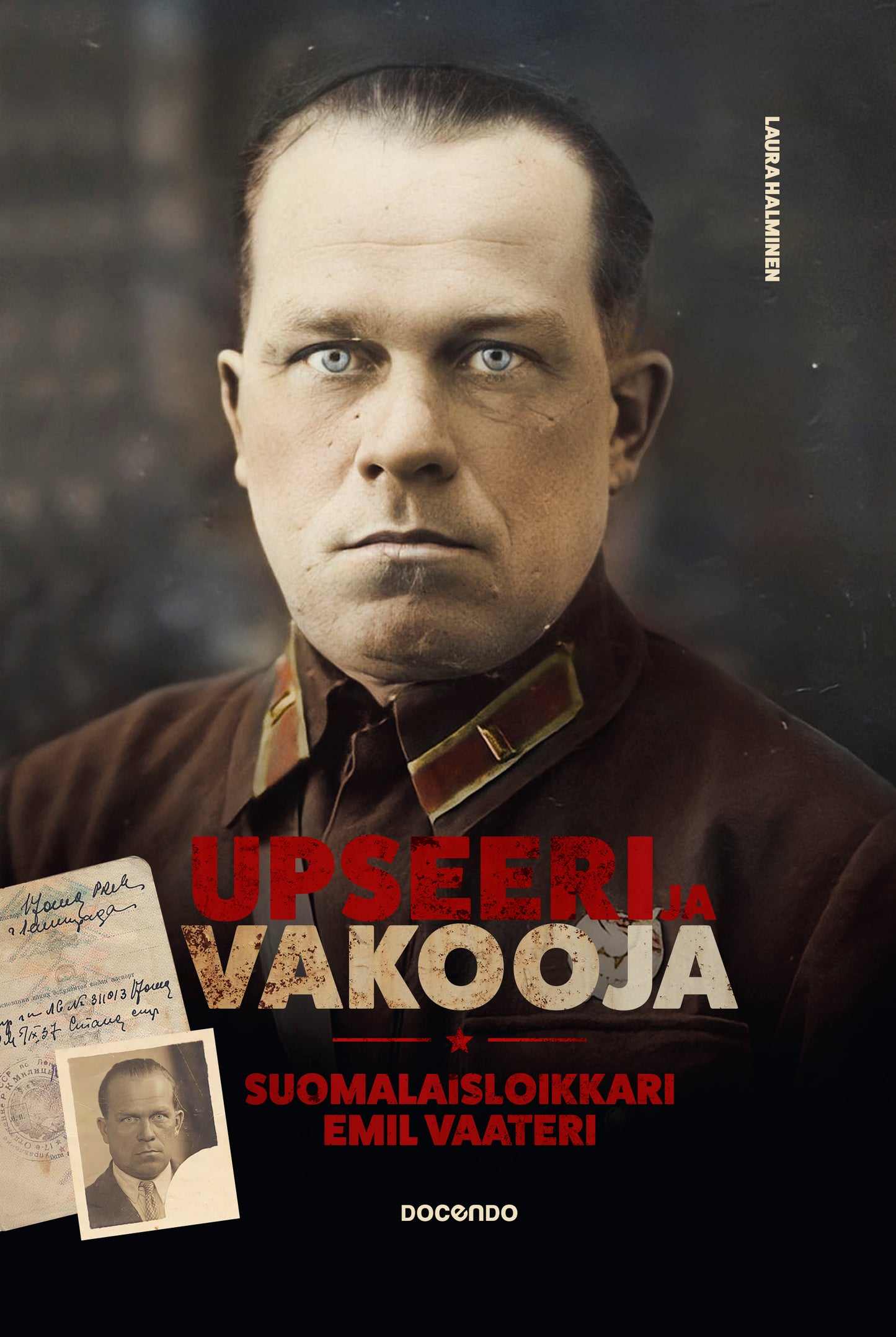 Upseeri ja vakooja – E-bok