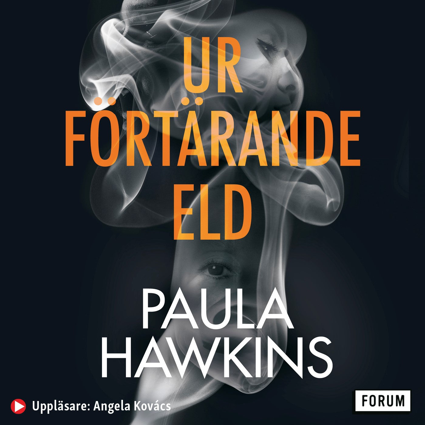Ur förtärande eld – Ljudbok