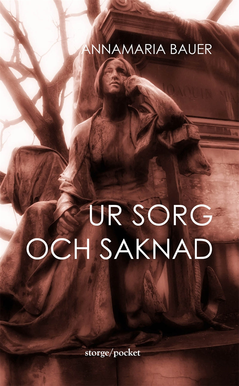 Ur sorg och saknad – E-bok