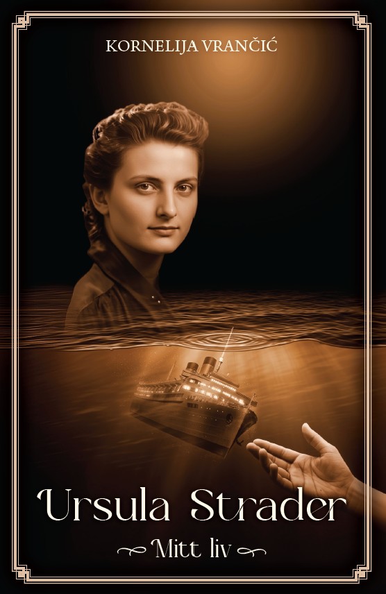 Ursula Strader - Mitt liv – E-bok