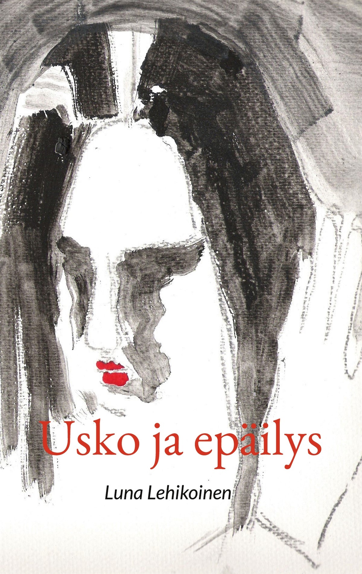 Usko ja epäilys – E-bok