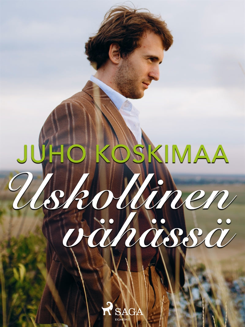 Uskollinen vähässä – E-bok