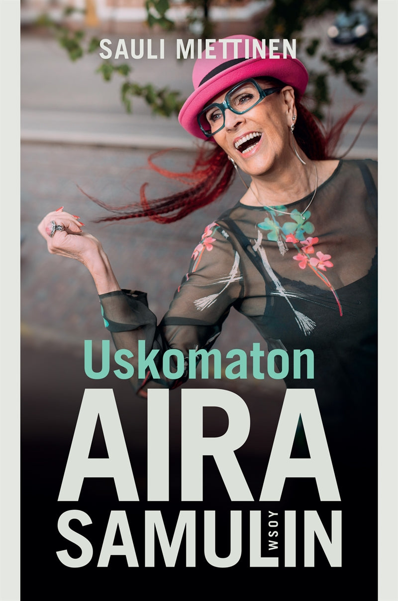 Uskomaton Aira Samulin – E-bok