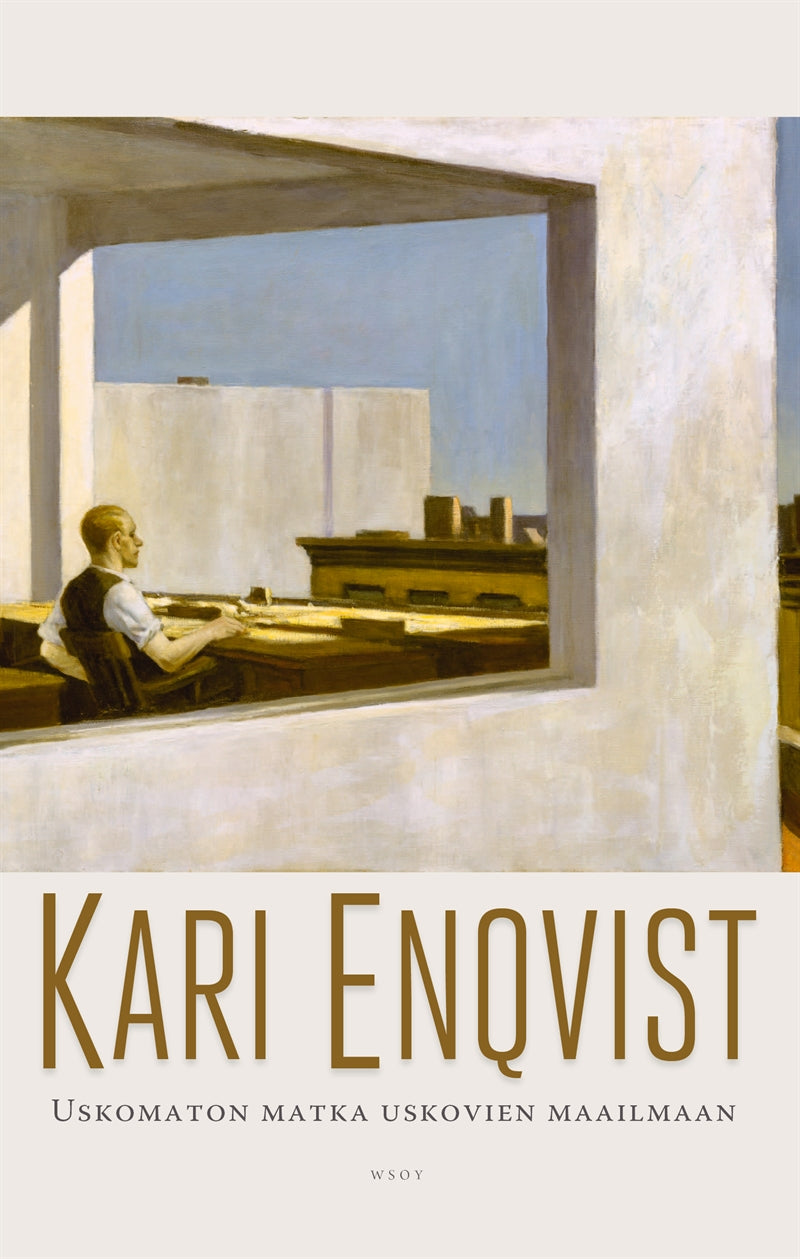 Uskomaton matka uskovien maailmaan – E-bok