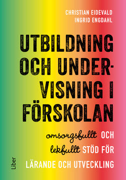Utbildning och undervisning i förskolan, e-bok