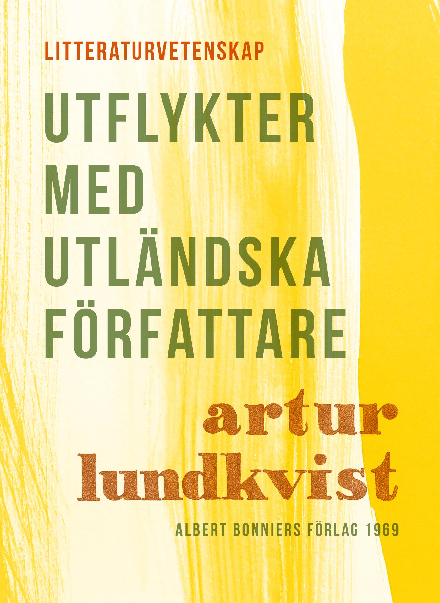 Utflykter med utländska författare – E-bok