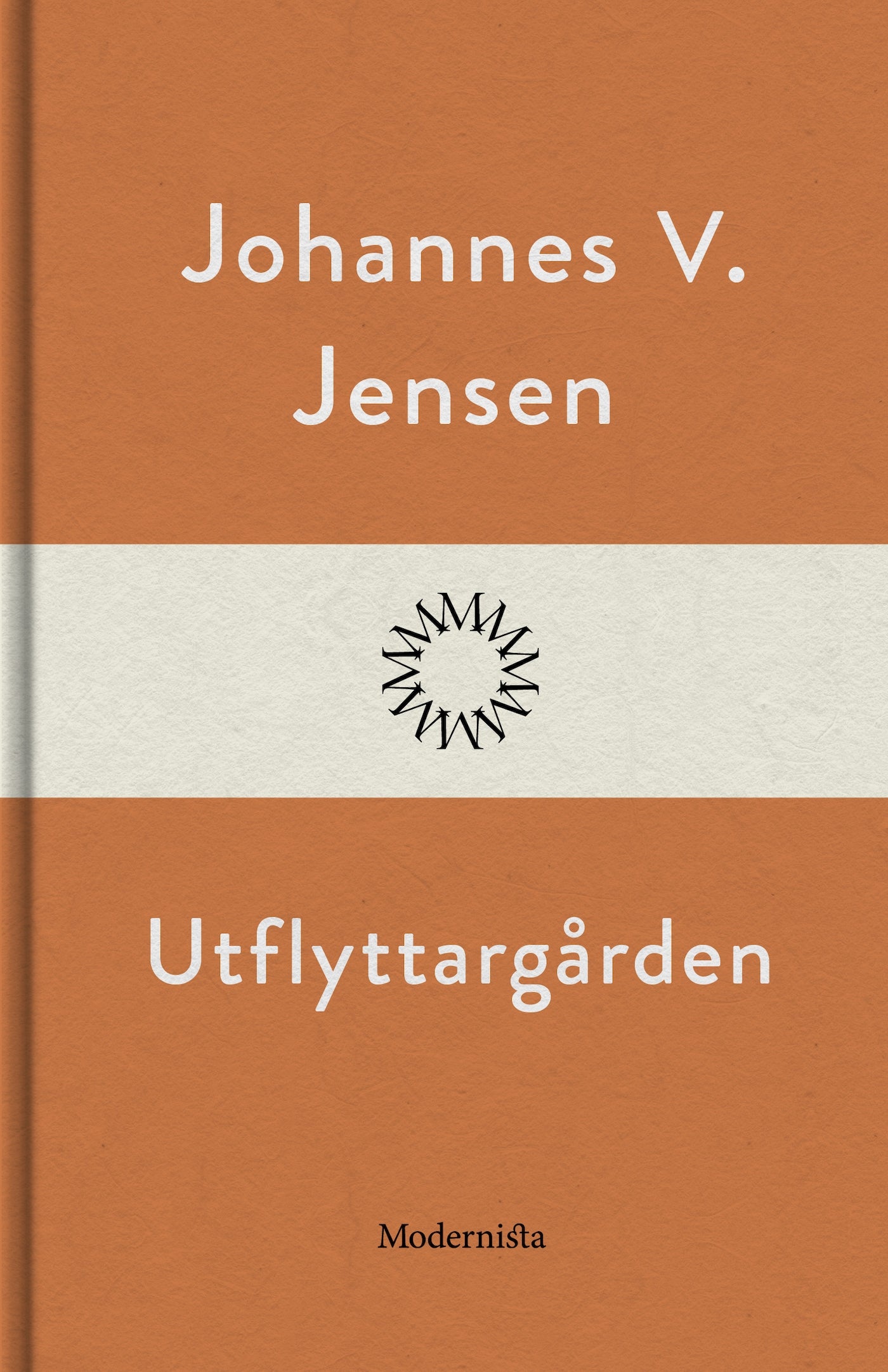 Utflyttargården – E-bok