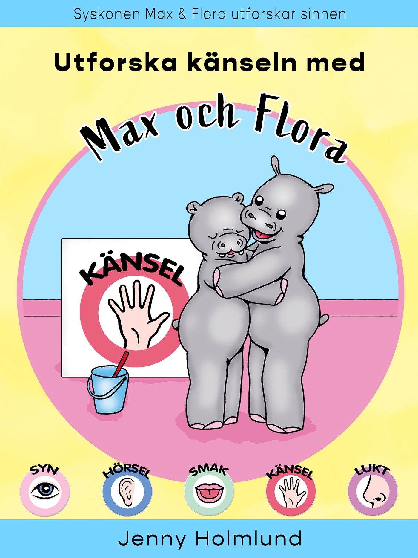 Utforska känseln med Max och Flora – E-bok