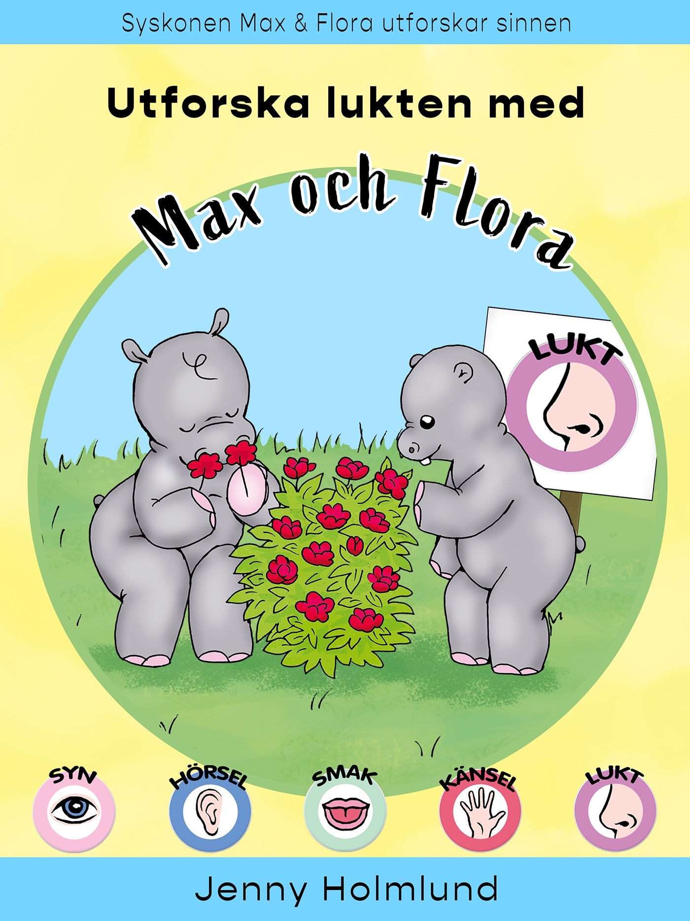 Utforska lukten med Max och Flora – E-bok
