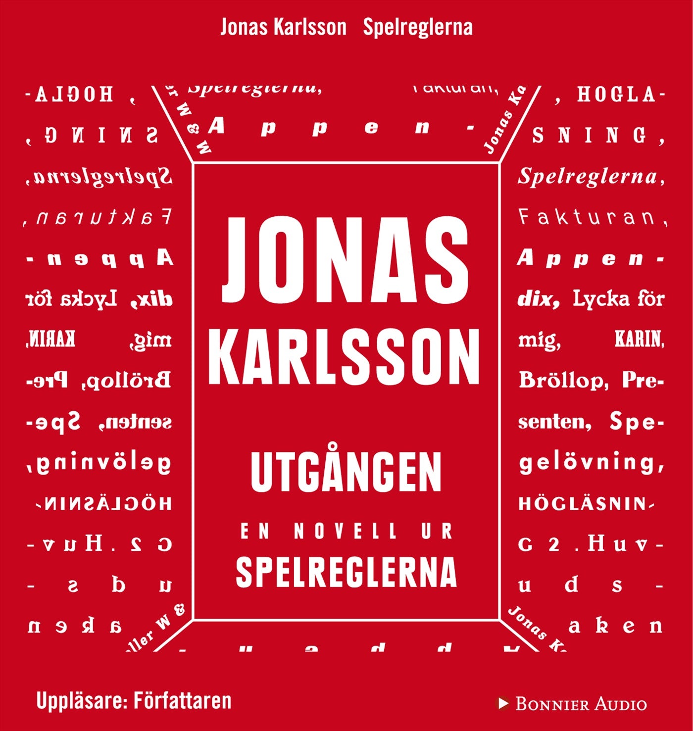 Utgången: En novell ur Spelreglerna – Ljudbok