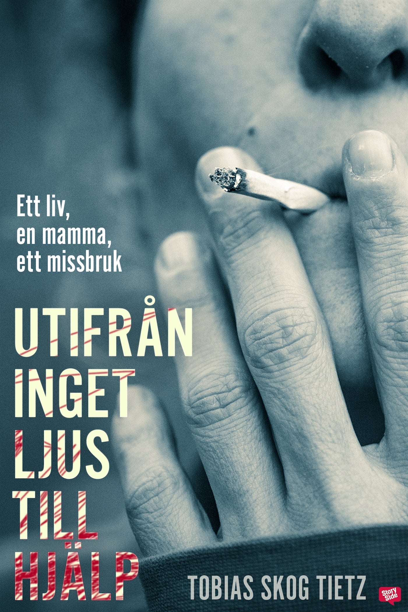 Utifrån inget ljus till hjälp – E-bok