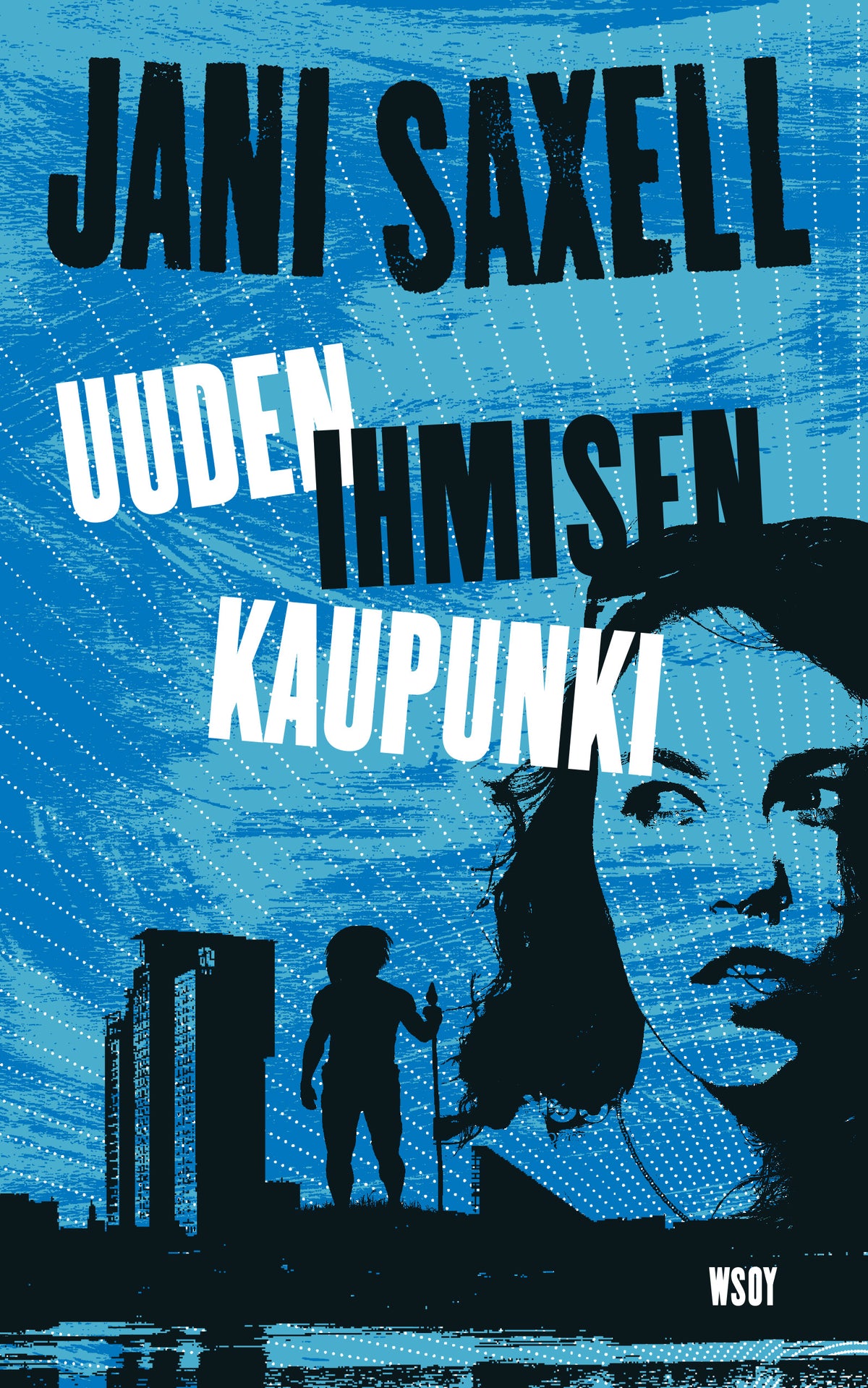 Uuden ihmisen kaupunki – E-bok