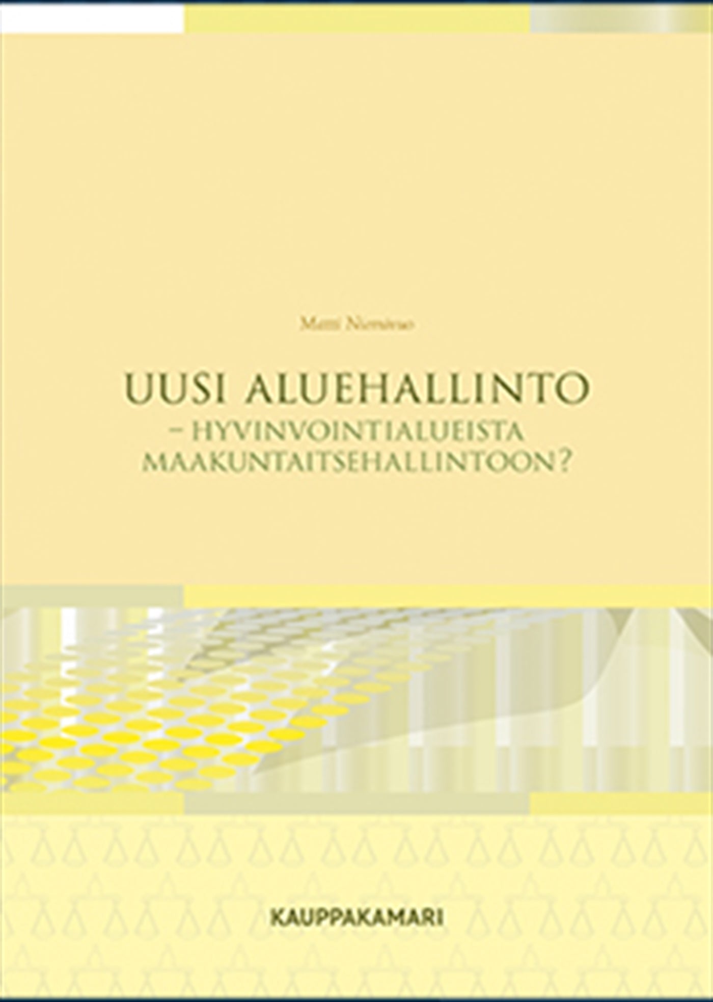 Uusi aluehallinto – E-bok