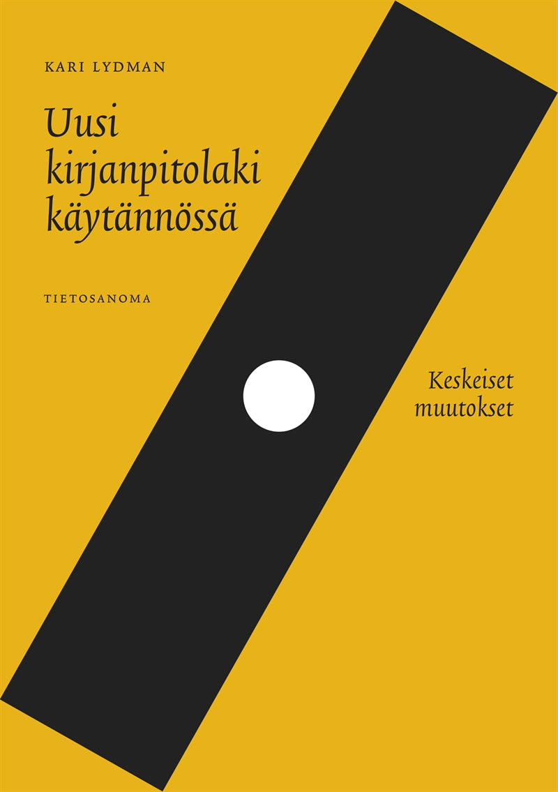 Uusi kirjanpitolaki käytännössä – E-bok