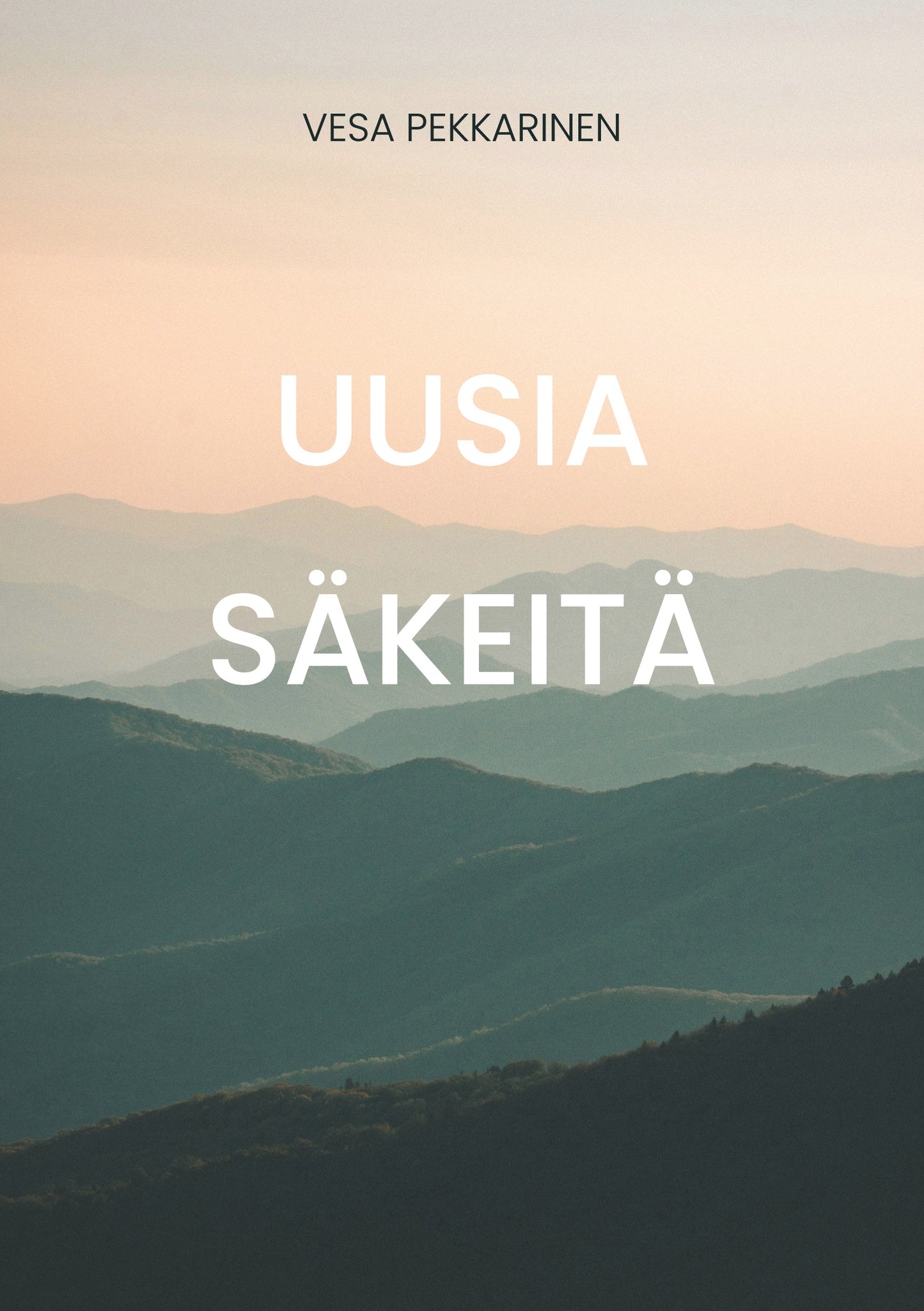 Uusia Säkeitä: Säeromaani – E-bok