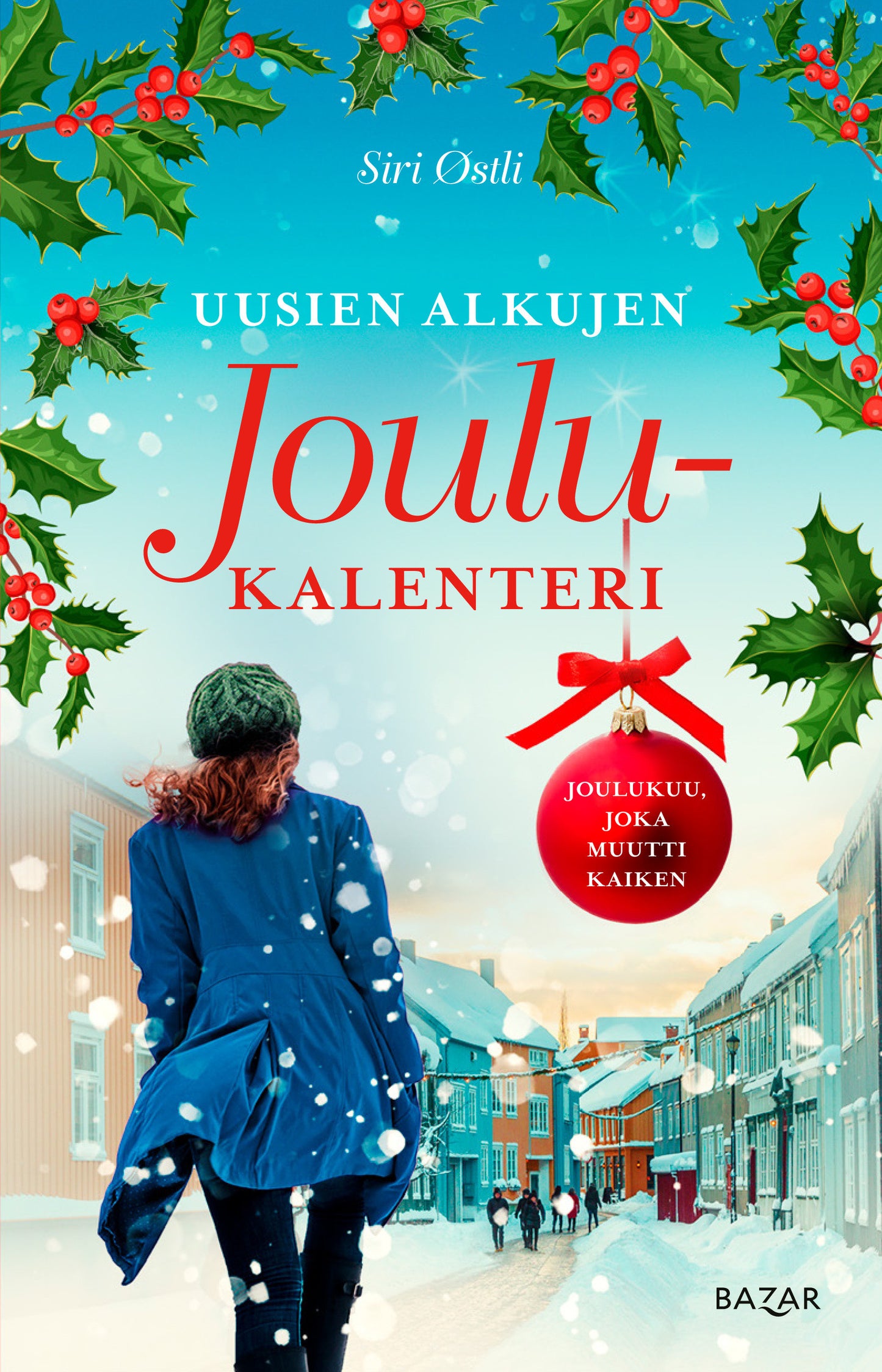 Uusien alkujen joulukalenteri – E-bok