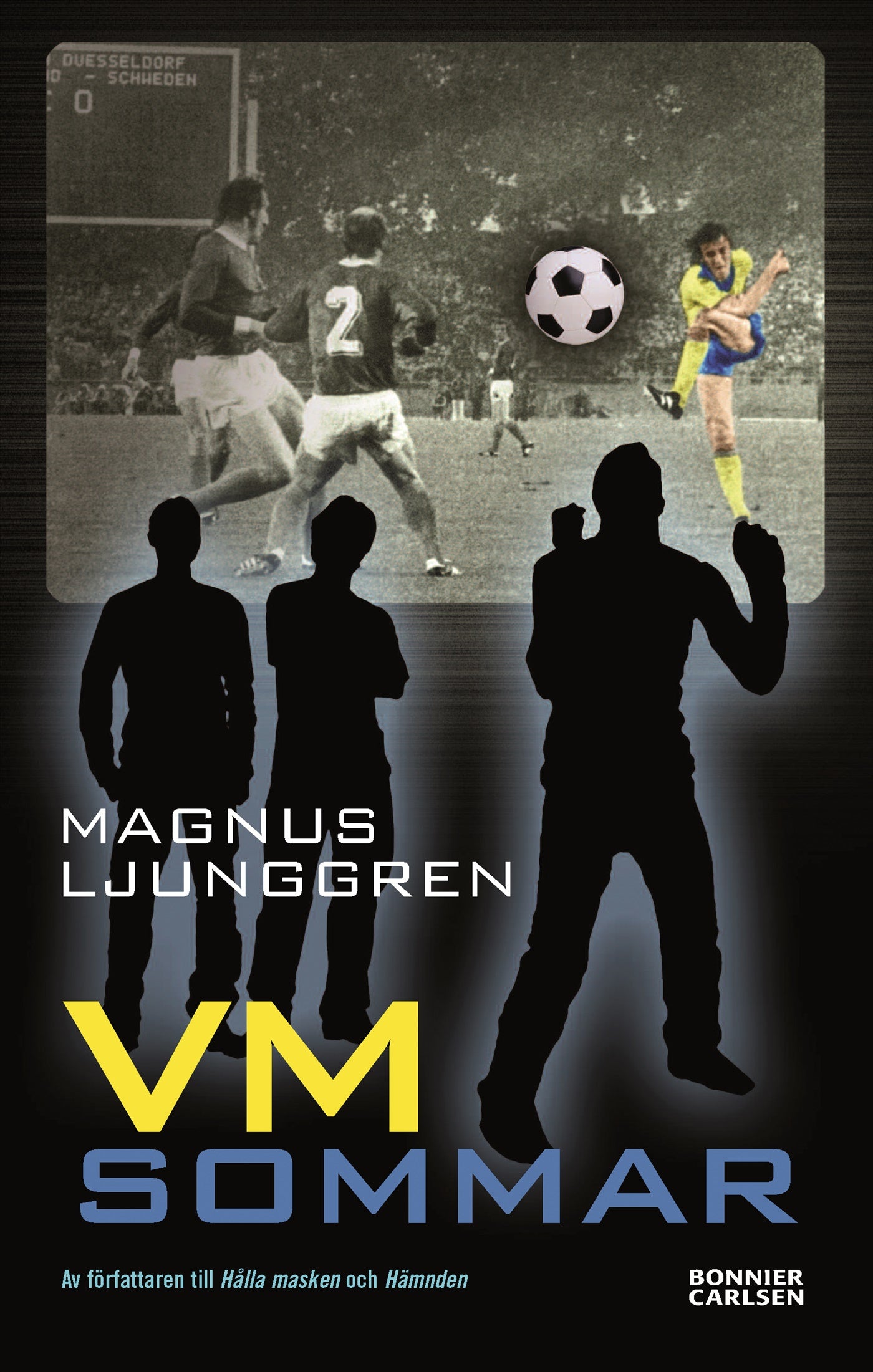 VM-sommar : en spänningsroman om fotboll och vänskap – E-bok