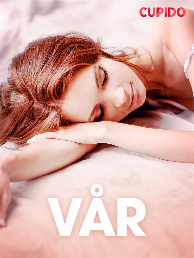 Va°r – erotiska noveller – E-bok