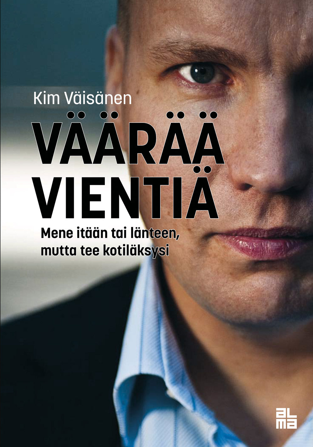 Väärää vientiä – E-bok