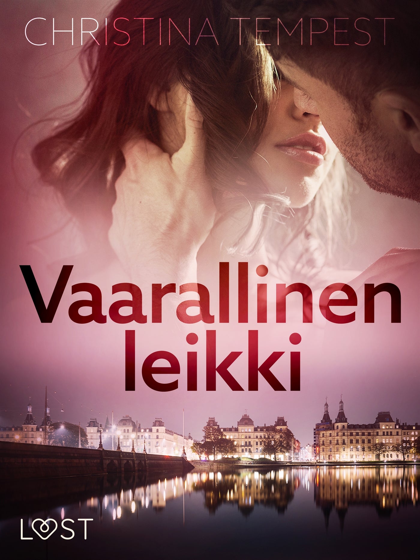 Vaarallinen leikki – eroottinen novelli – E-bok