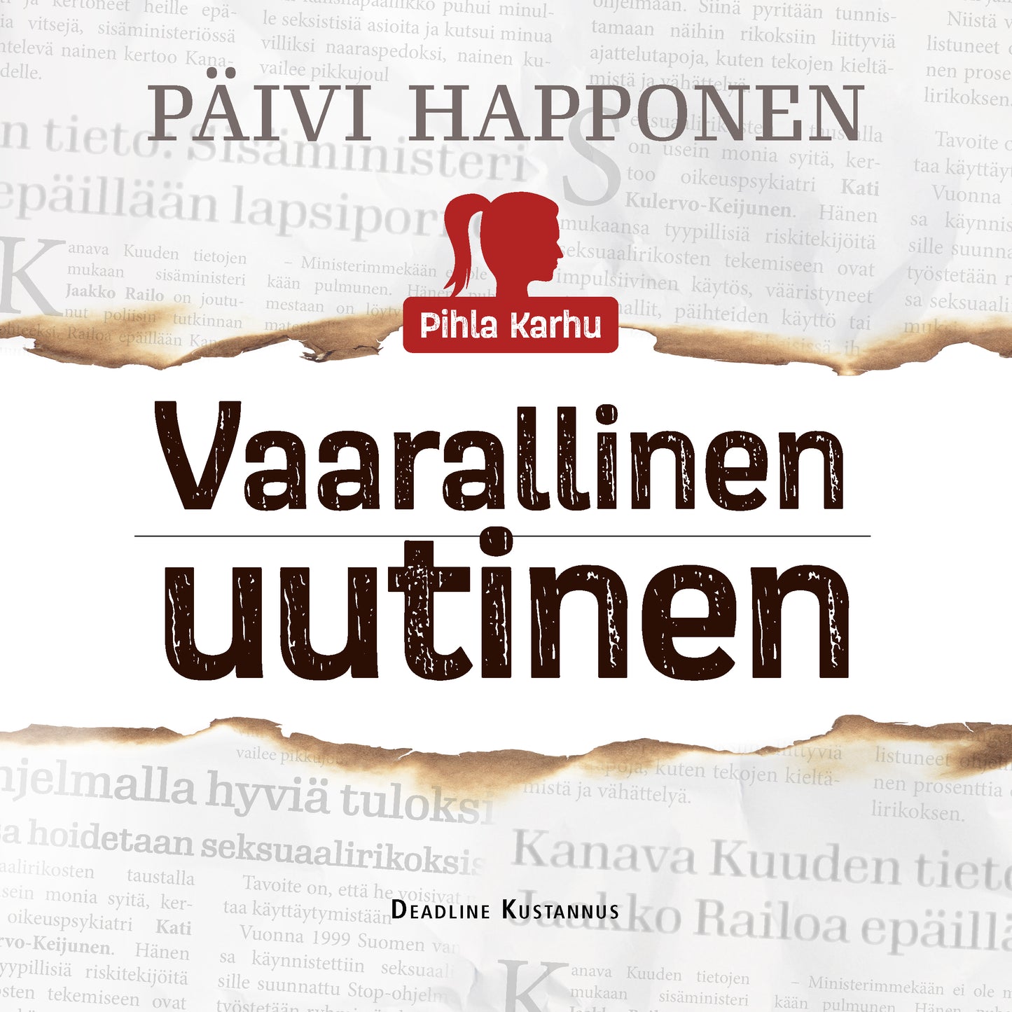 Vaarallinen uutinen – Ljudbok