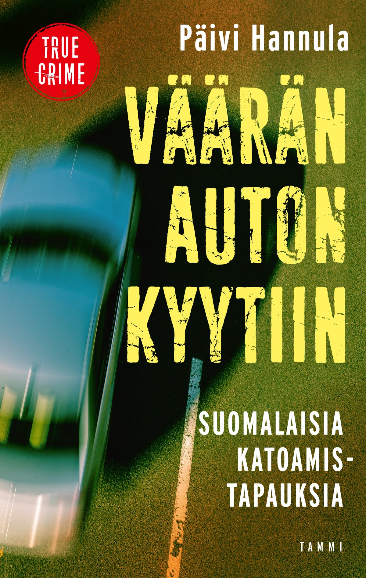 Väärän auton kyytiin – E-bok