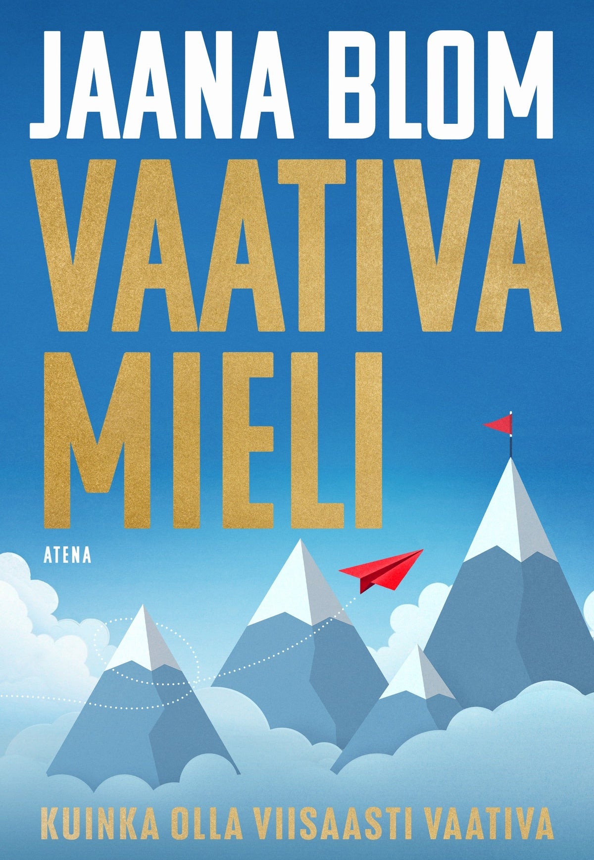 Vaativa mieli – E-bok
