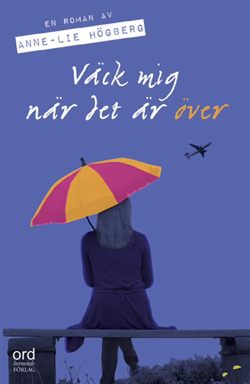 Väck mig när det är över – E-bok