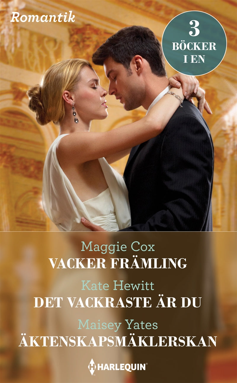 Vacker främling / Det vackraste är du / Äktenskapsmäklerskan – E-bok