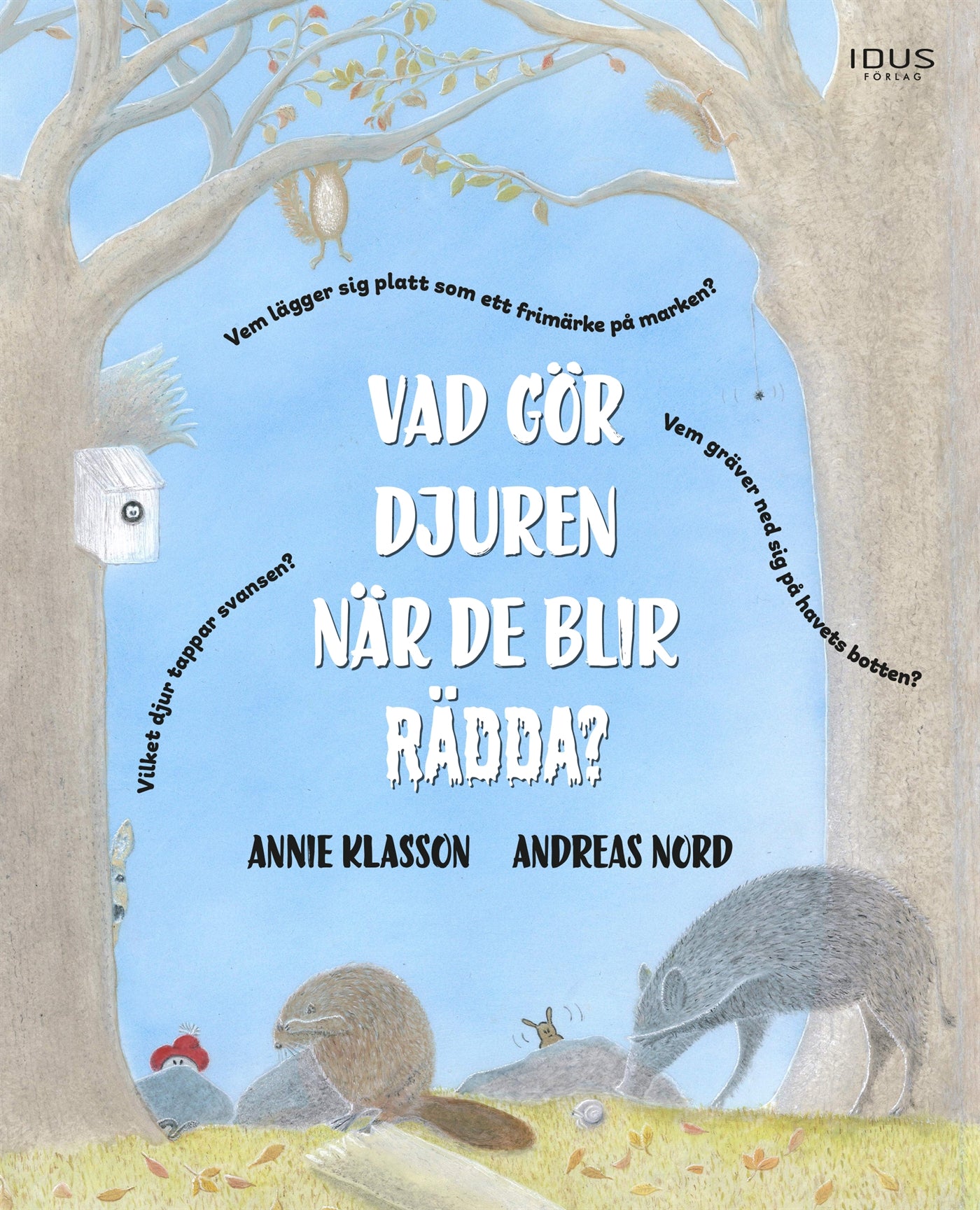 Vad gör djuren när de blir rädda? – E-bok