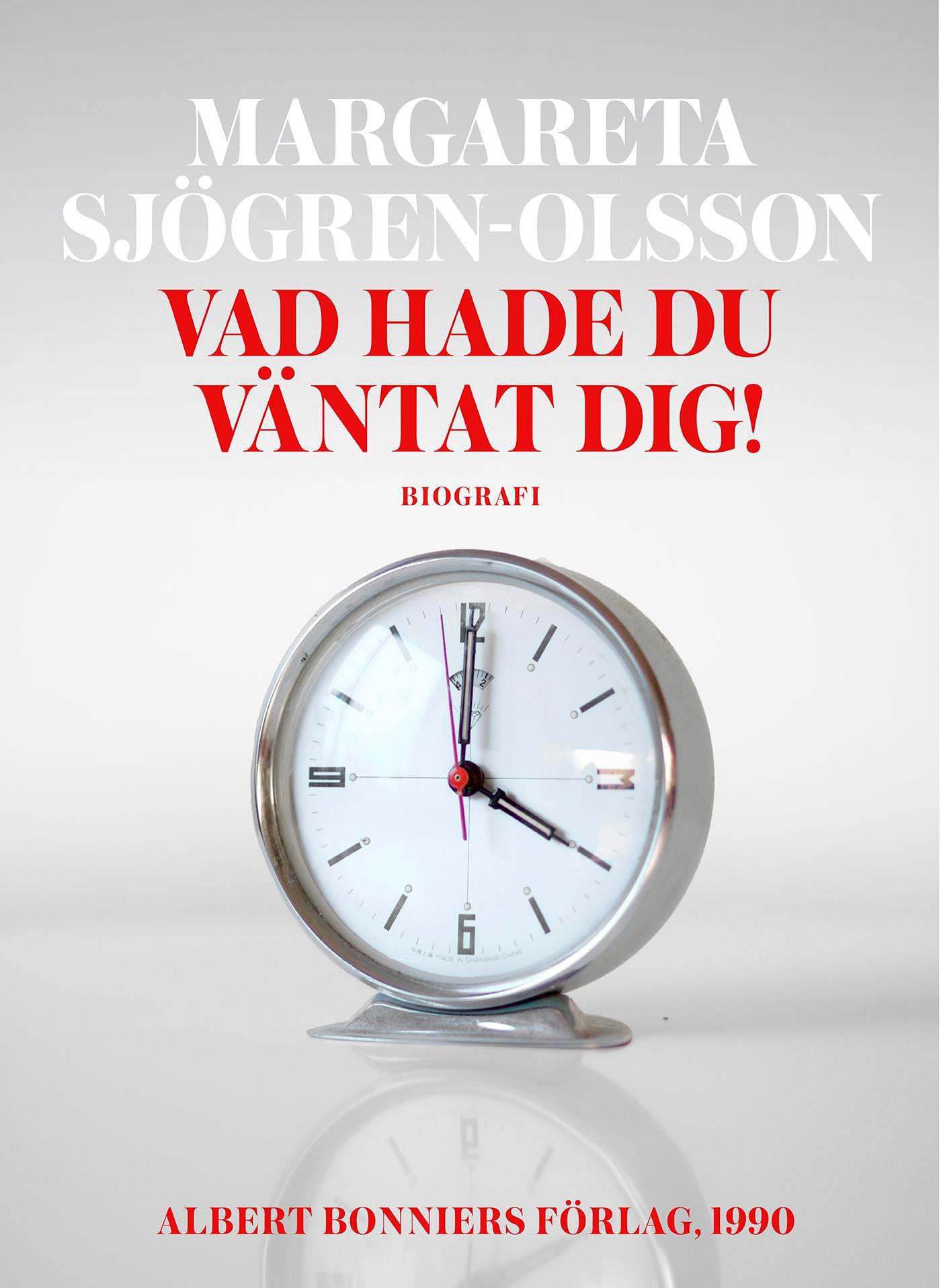 Vad hade du väntat dig! – E-bok