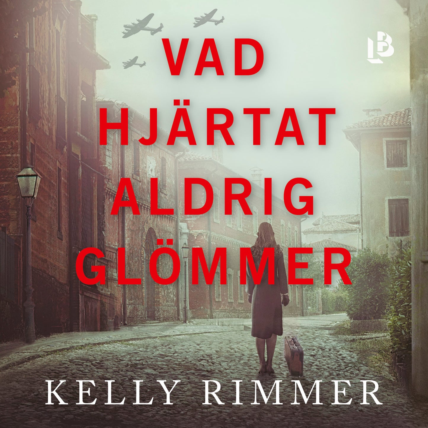 Vad hjärtat aldrig glömmer – Ljudbok