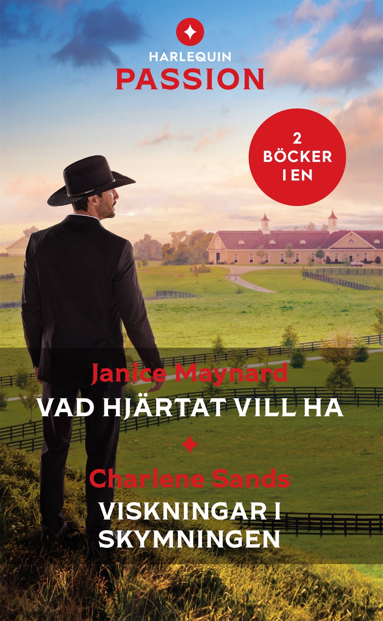 Vad hjärtat vill ha / Viskningar i skymningen – E-bok