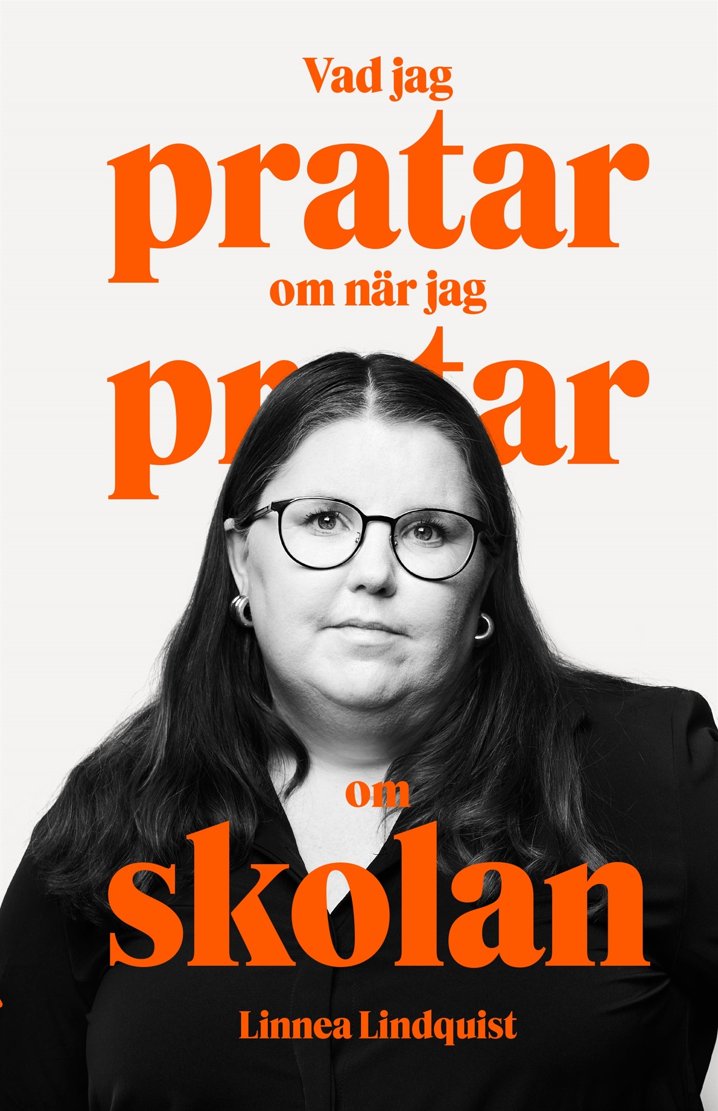 Vad jag pratar om när jag pratar om skolan – E-bok
