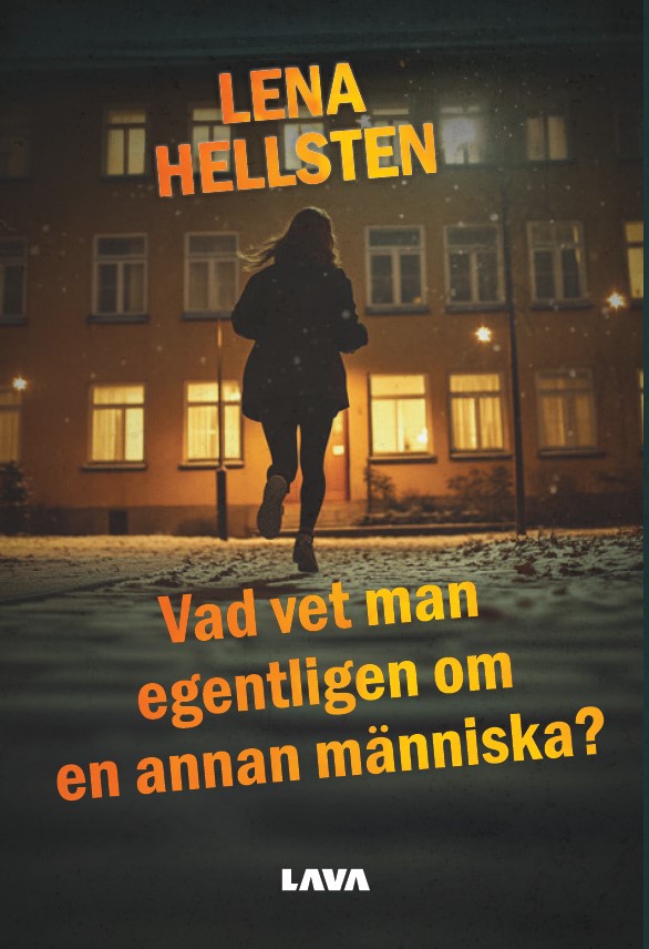 Vad vet man egentligen om en annan ma¨nniska – E-bok