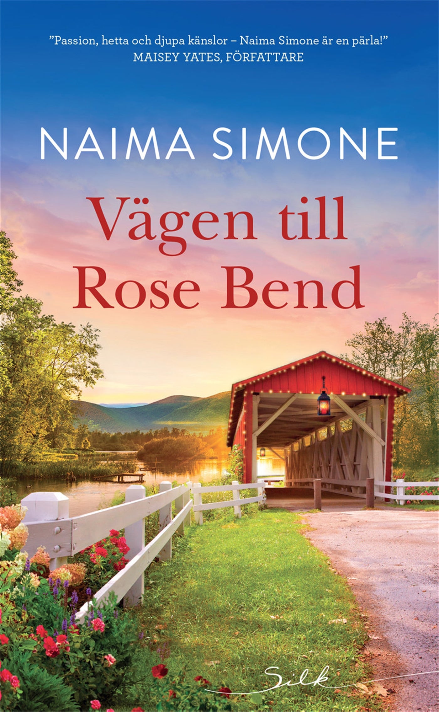 Vägen till Rose Bend – E-bok
