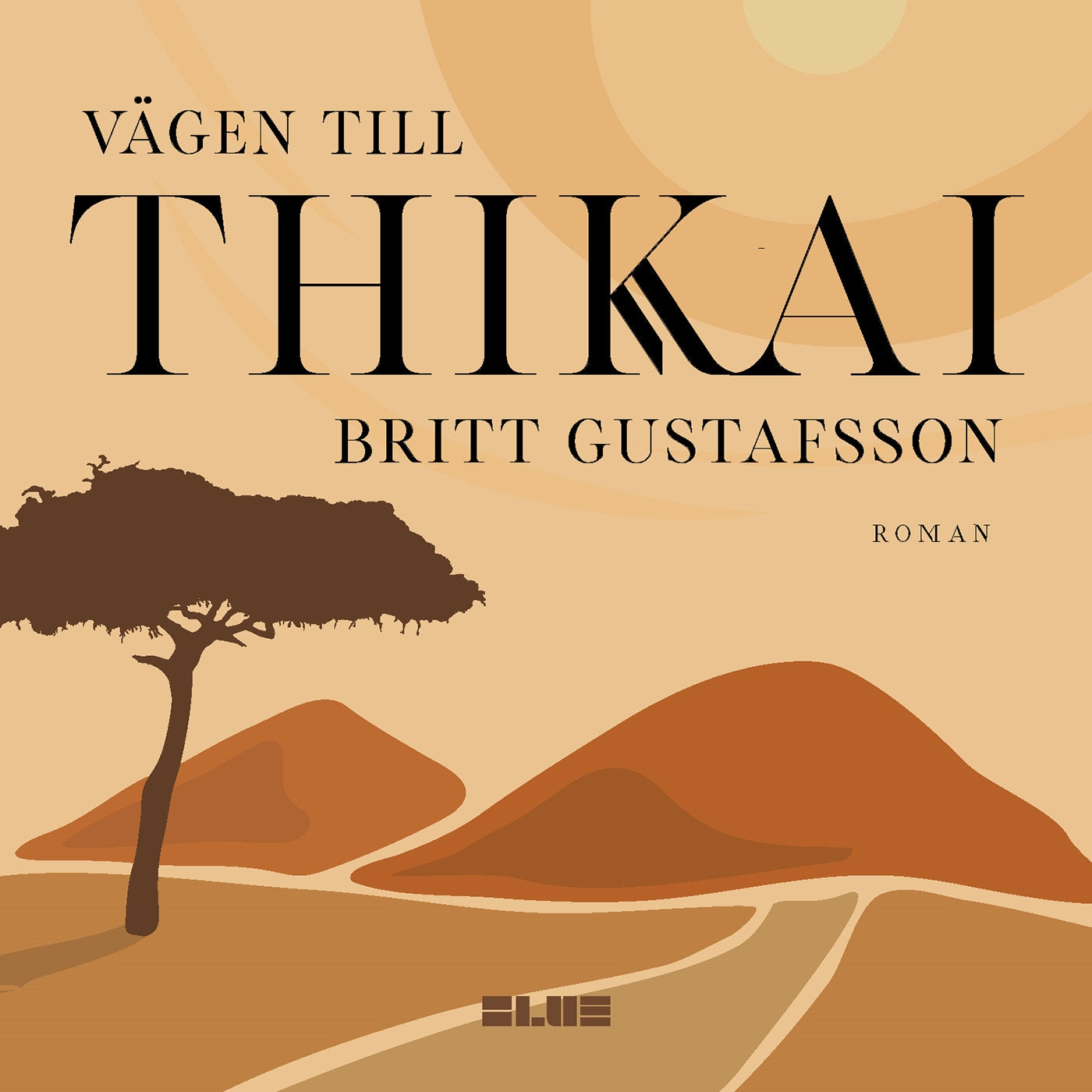 Vägen till Thikai – Ljudbok