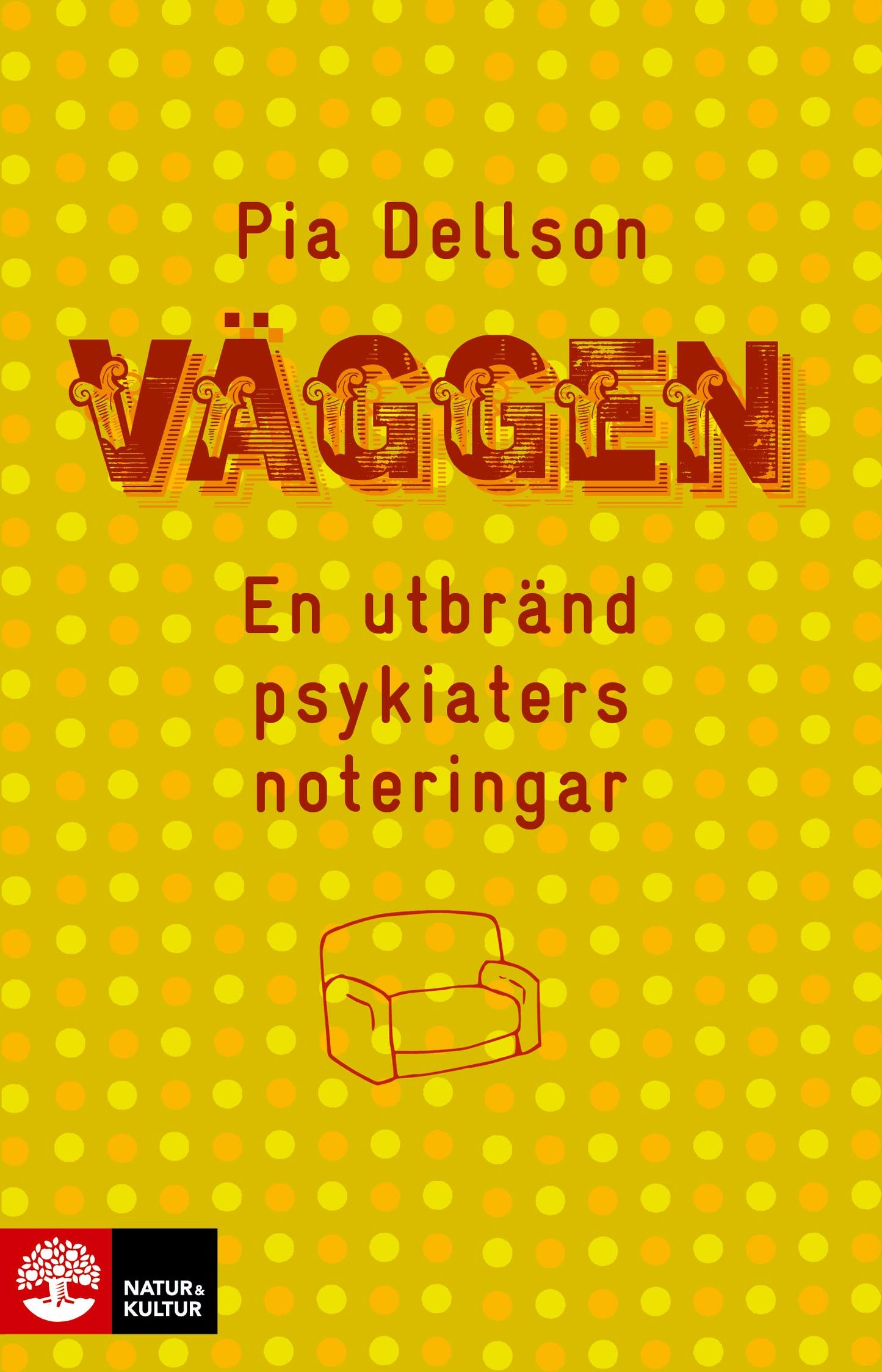 Väggen : en utbränd psykiaters noteringar – E-bok