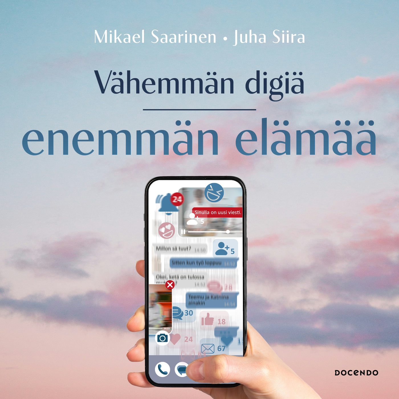 Vähemmän digiä, enemmän elämää – Ljudbok