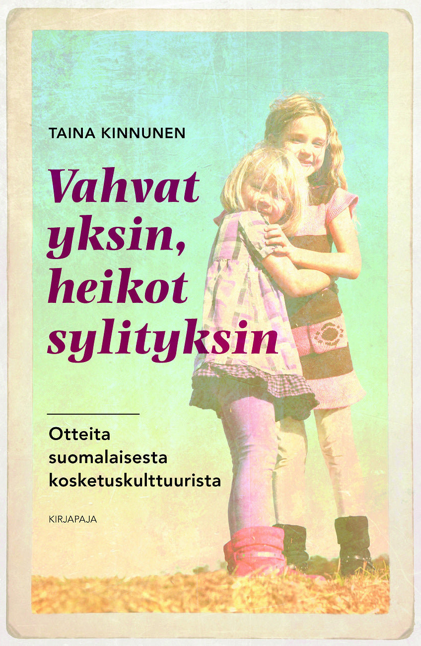 Vahvat yksin, heikot sylityksin – E-bok