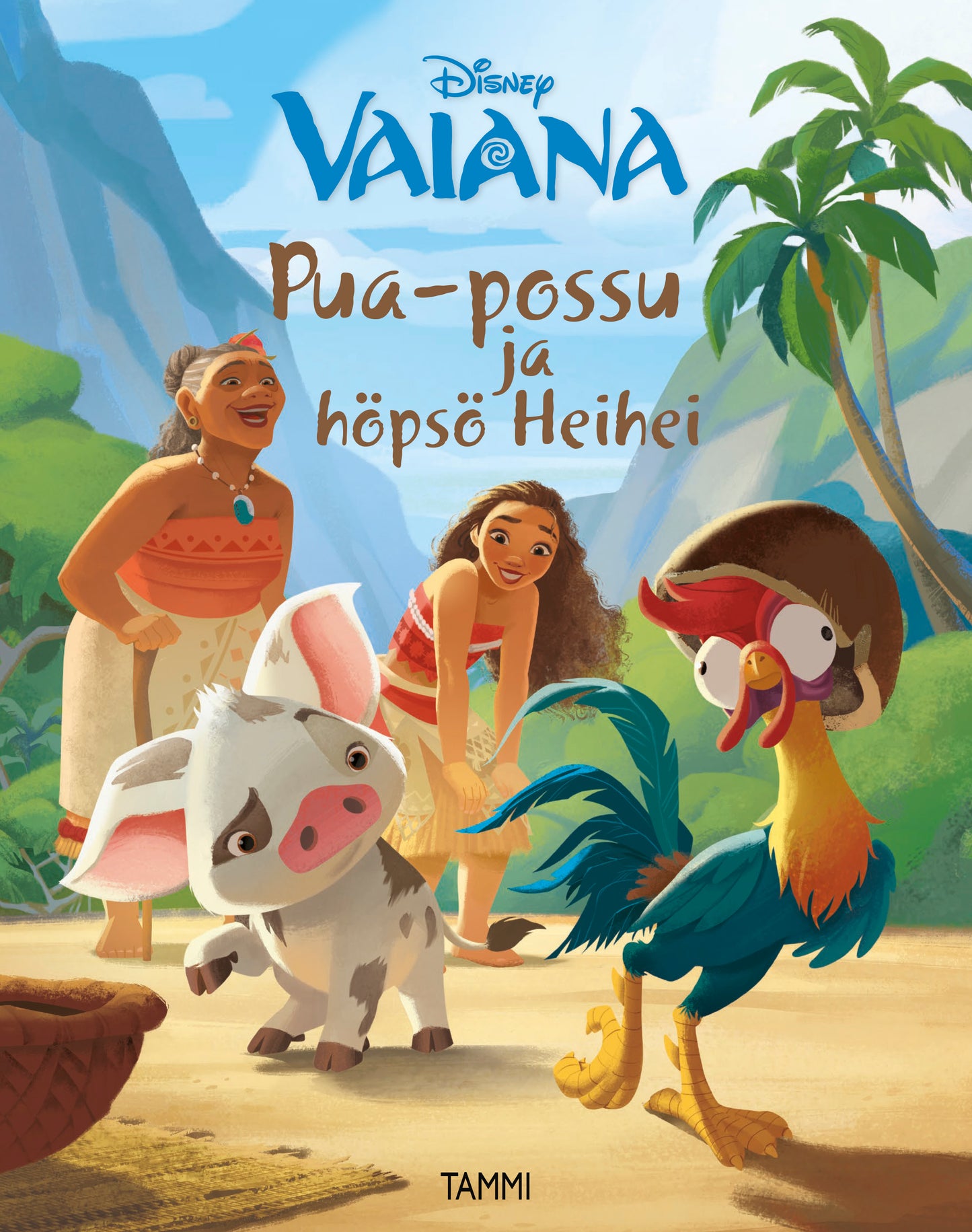 Vaiana. Pua-possu ja höpsö Heihei – E-bok