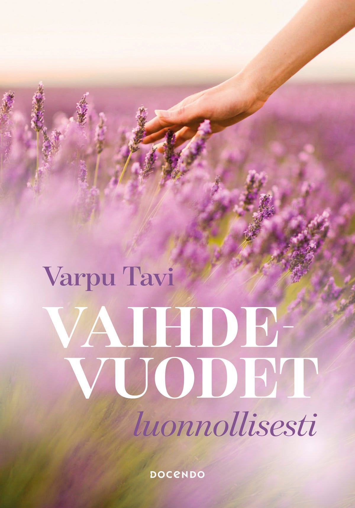 Vaihdevuodet luonnollisesti – E-bok