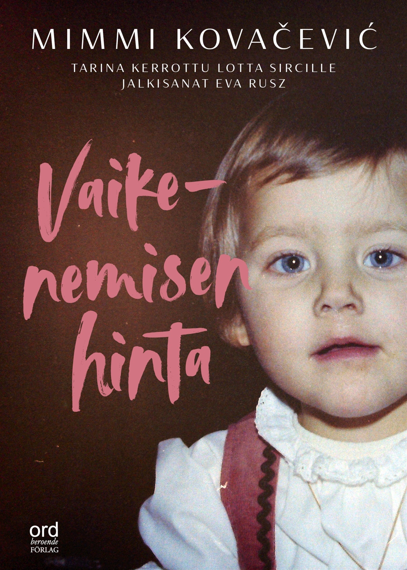 Vaikenemisen hinta – E-bok