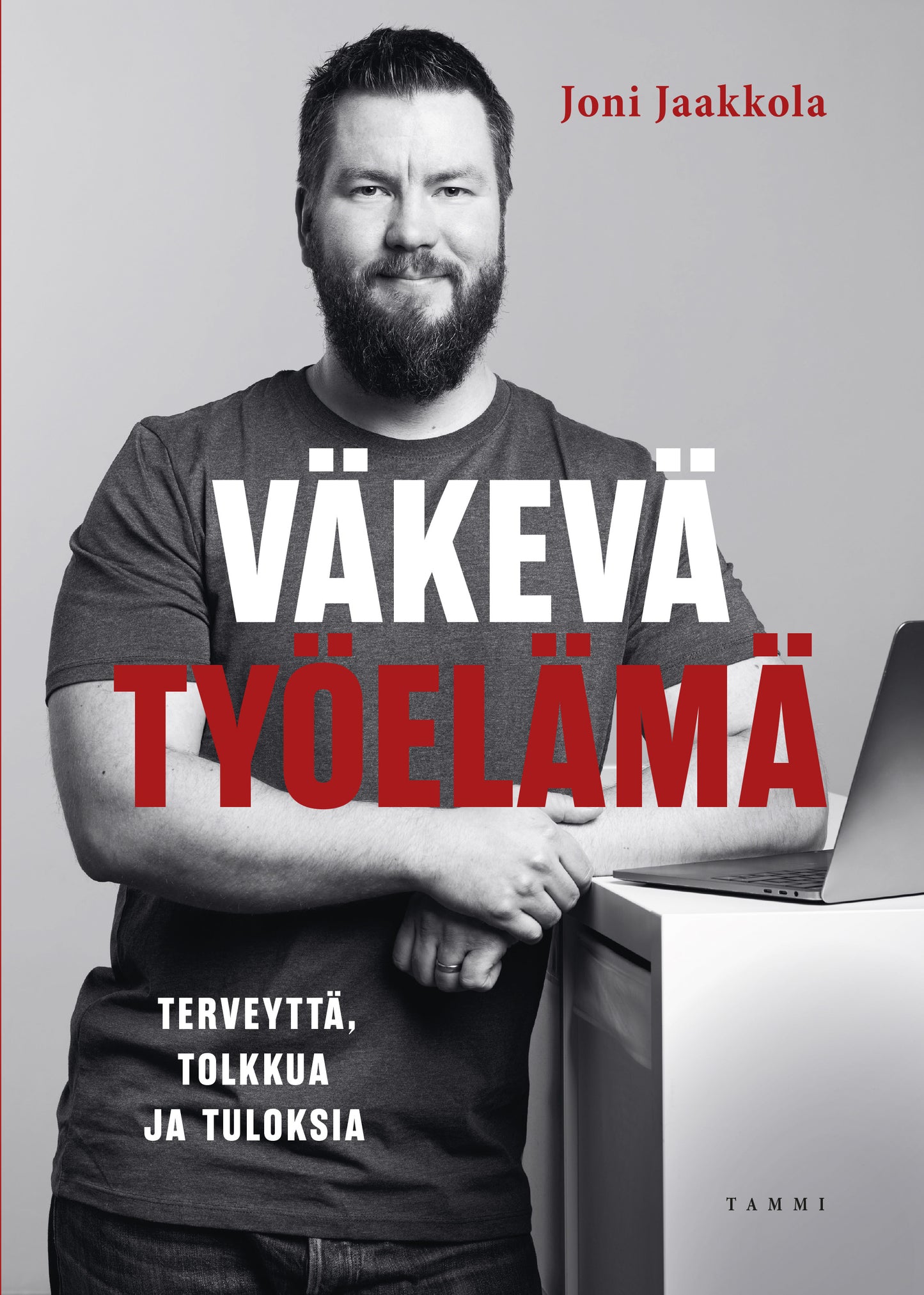 Väkevä työelämä – E-bok