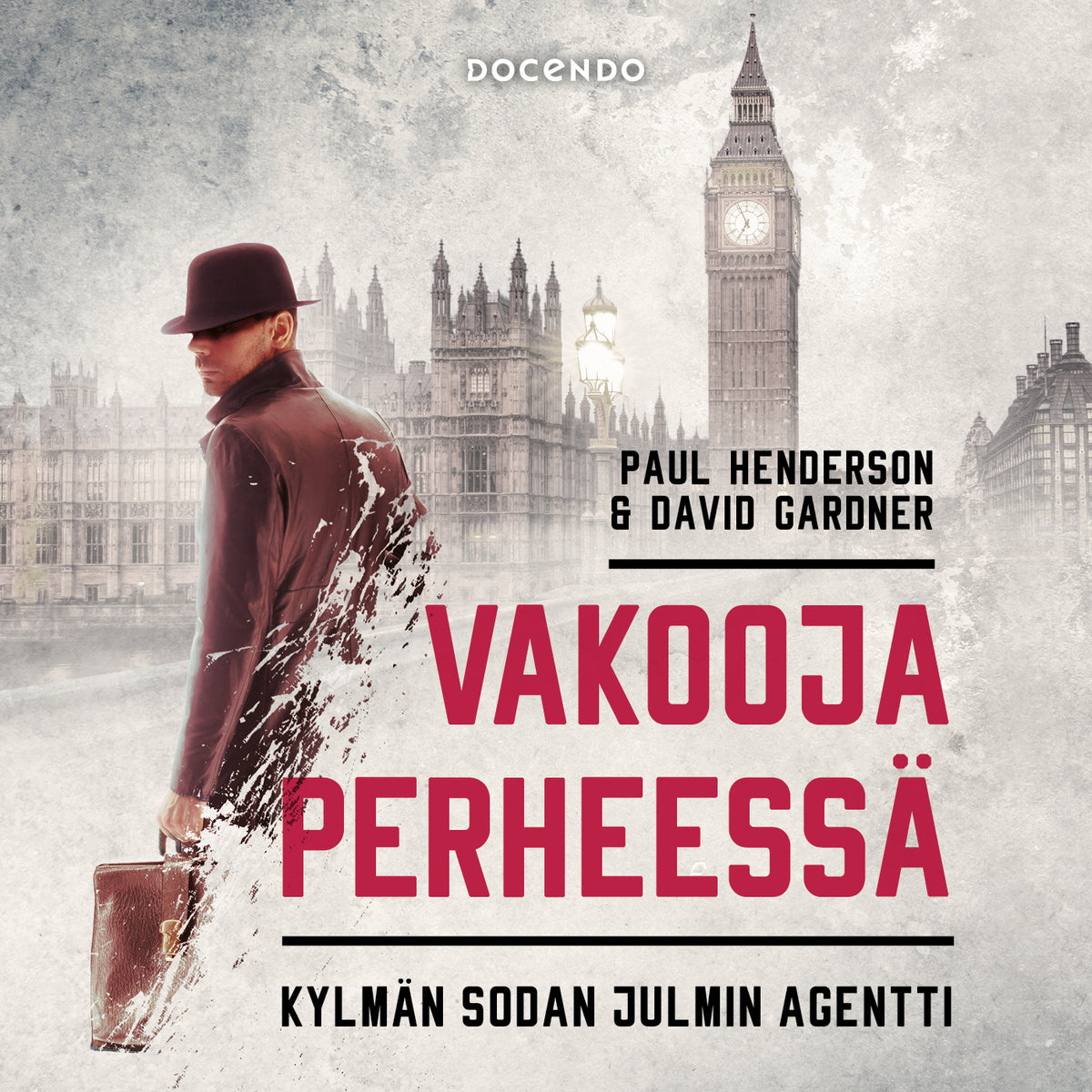 Vakooja perheessä – Ljudbok