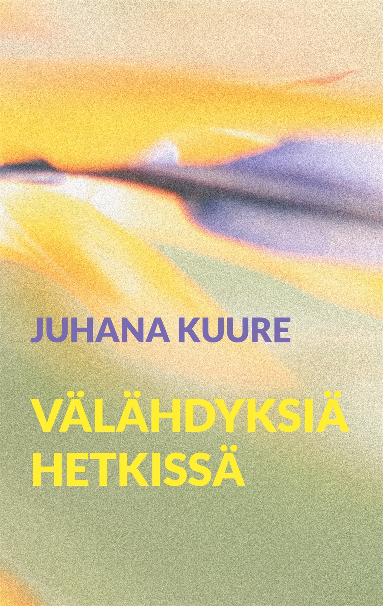 Välähdyksiä hetkissä – E-bok