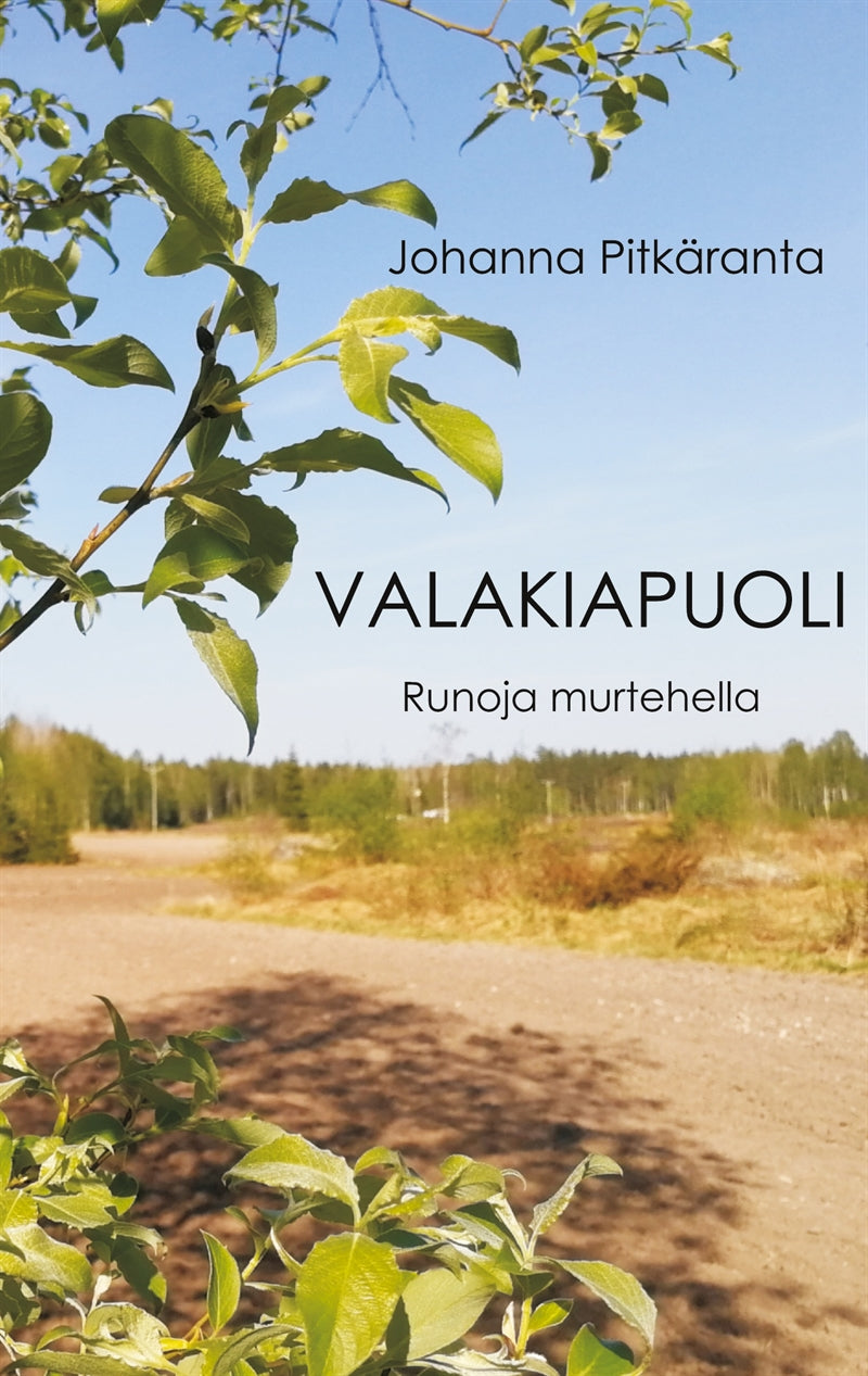 Valakiapuoli: Runoja murtehella – E-bok