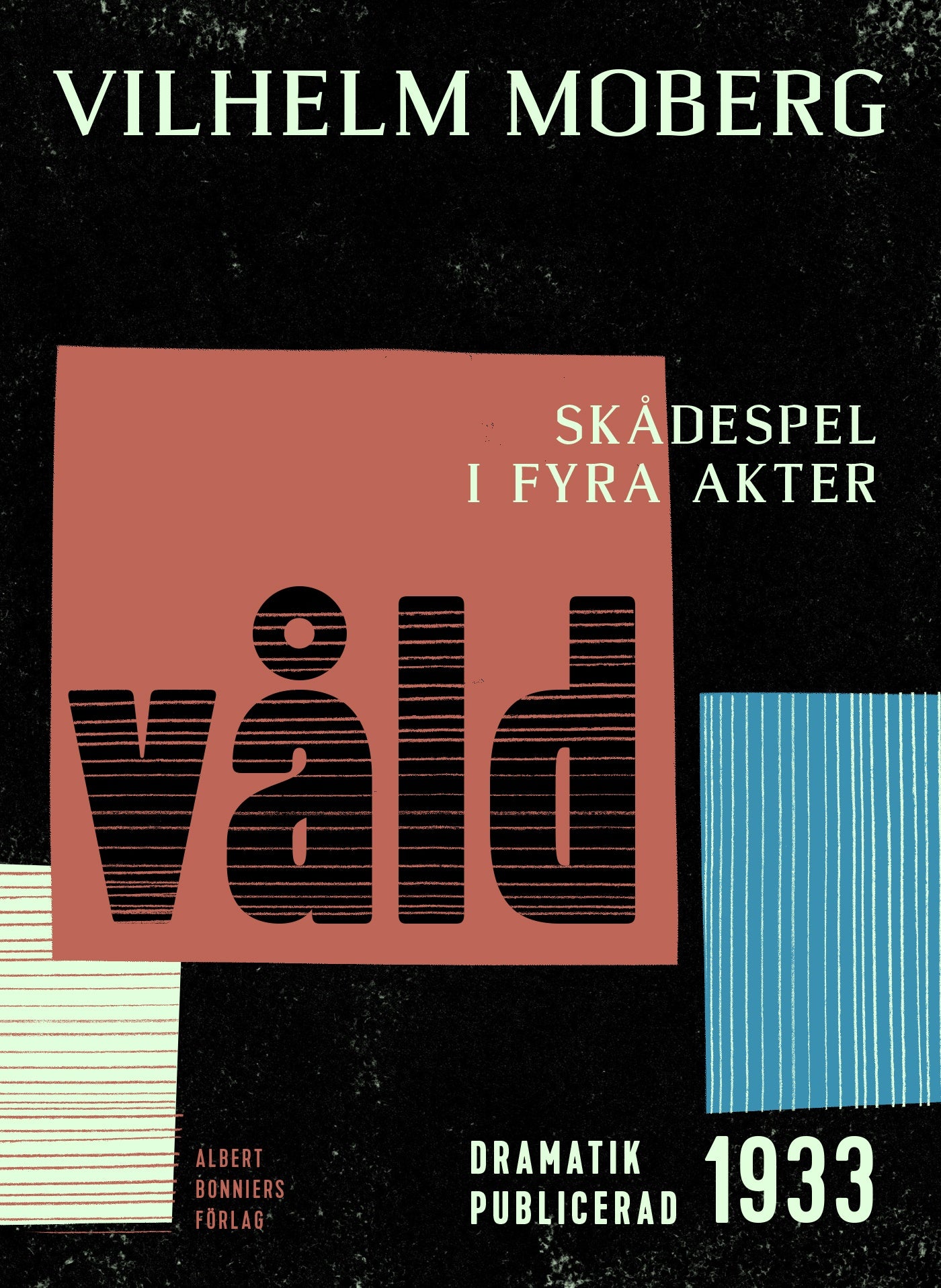 Våld : skådespel i fyra akter – E-bok