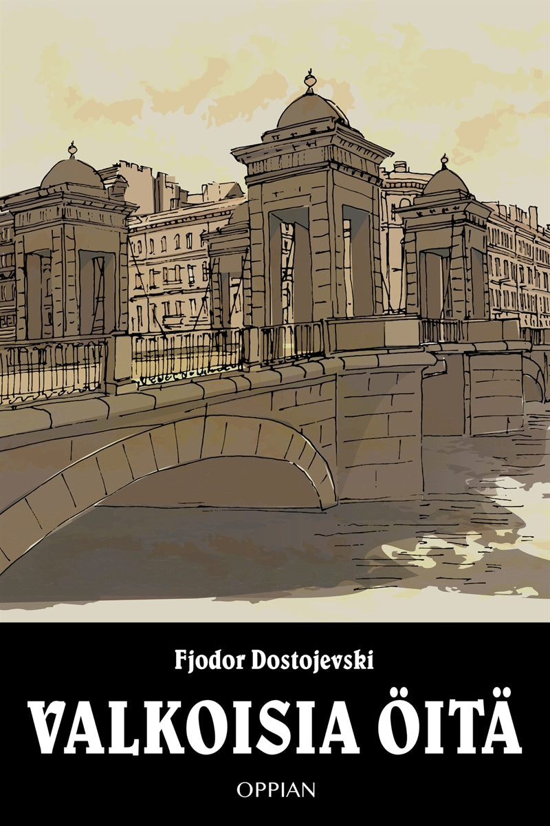 Valkoisia öitä – E-bok