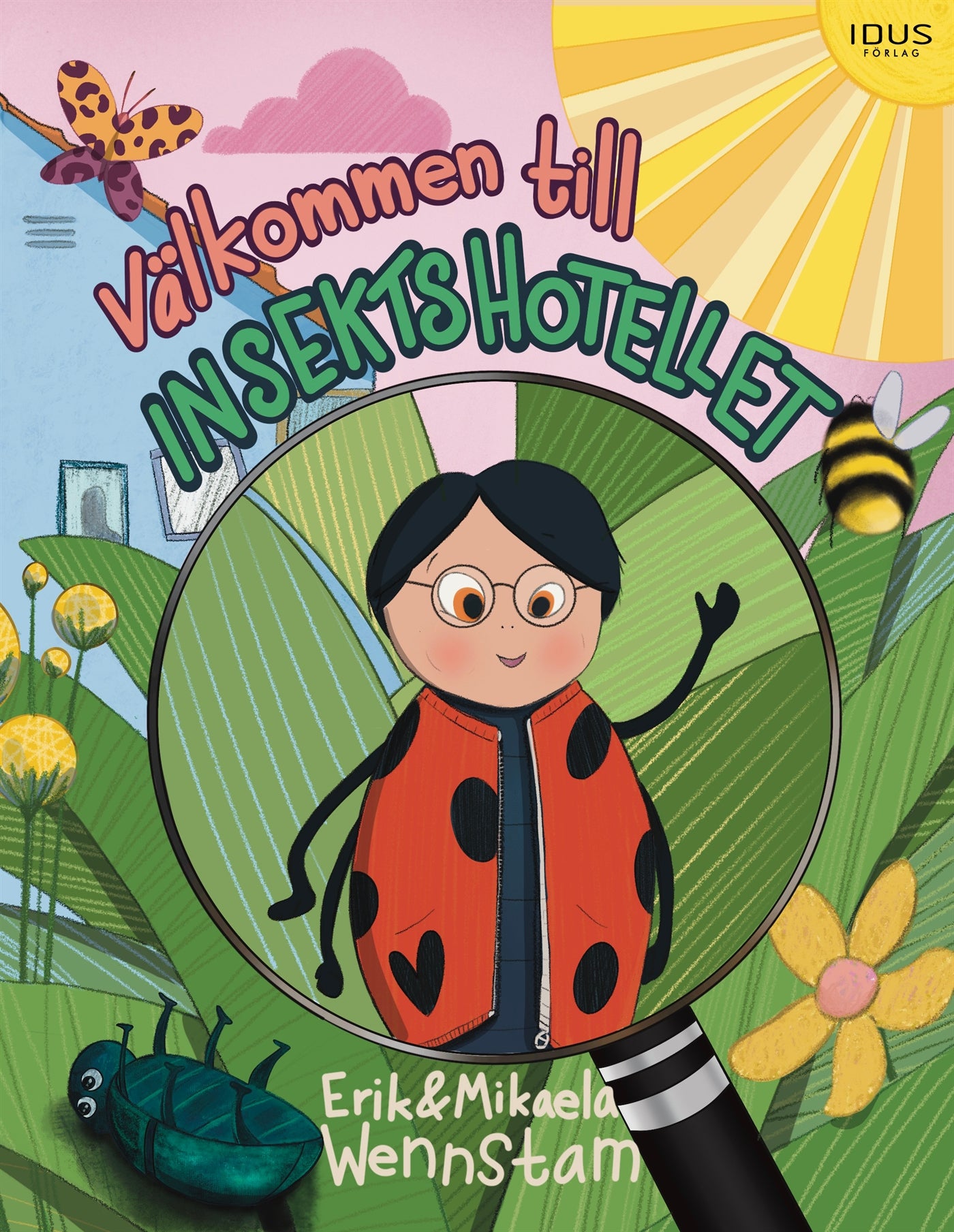 Välkommen till insektshotellet – E-bok